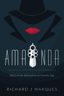 Amanda: Tales of an International Female Spy