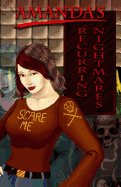 Amanda's Recurring Nightmares - MacGregor, Ken, and Castle, Nicole, and Davis, Sean M