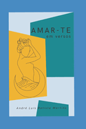 Amar-te: em versos