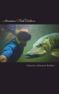 Amateur Fish Culture