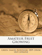 Amateur Fruit Growing