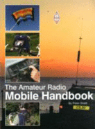 Amateur Radio Mobile Handbook - Dodd, Peter