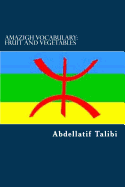 Amazigh Vocabulary: Fruit and Vegetables