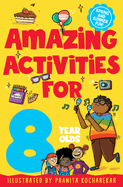 Amazing Activities for 8 year olds: Spring and Summer!