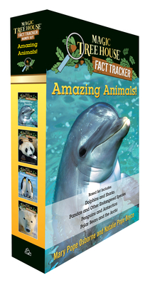 Amazing Animals! Magic Tree House Fact Tracker Boxed Set: Dolphins and Sharks; Polar Bears and the Arctic; Penguins and Antarctica; Pandas and Other Endangered Species - Osborne, Mary Pope, and Boyce, Natalie Pope, and Murdocca, Sal (Illustrator)