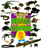 Amazing Book of Reptile & Amphibian Records