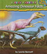 Amazing Dinosaur Facts - Bennett, Leonie