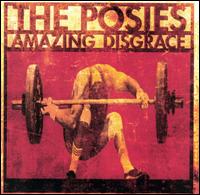 Amazing Disgrace [Explicit Version] - The Posies