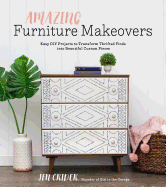 Amazing Furniture Makeovers: Easy DIY Projects to Transform Thrifted Finds Into Beautiful Custom Pieces