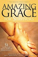 Amazing Grace for Survivors