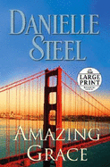 Amazing Grace - Steel, Danielle