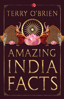 Amazing India Facts - O'Brien, Terry