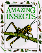 Amazing Insects - Mound, L A, and Mound, Laurence