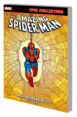 Amazing Spider-Man Epic Collection: Great Responsibility [New Printing] - Lee, Stan, and Ditko, Steve