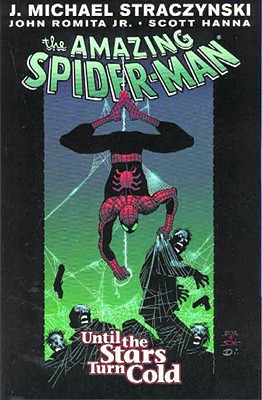 Amazing Spider-man Vol.3: Until The Stars Turn Cold - Straczynski, J. Michael (Text by)