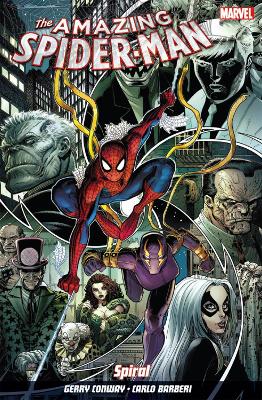 Amazing Spider-man Vol. 5: Spiral - Conway, Gerry, and Barberi, Carlo (Artist)