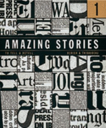 Amazing Stories 1: To Tell and Retell - Berish, Lynda, and Thibaudeau, Sandra