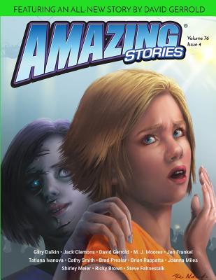 Amazing Stories: Summer 2019: Volume 76 Issue 4 - Nayman, Ira, and Stories, Amazing