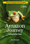 Amazon Journey: Cruising the Rain Forest