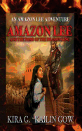 Amazon Lee and the Tomb of the Dragon King: An Amazon Lee Adventures