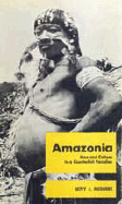 Amazonia: Man & Culture in a Counterfeit Paradise - Meggers, Betty J