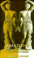 Amazons: Erotic Explorations of Ancient Myths