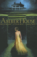 Amber House (Amber House, Book 1)