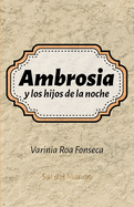 Ambrosia y los hijos de la noche