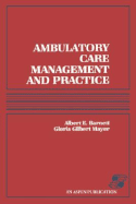 Ambulatory Care Management & Practice