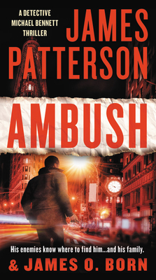 Ambush - Patterson, James, and Born, James O