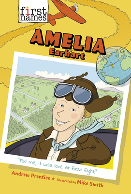 Amelia Earhart - Prentice, Andrew