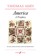 America -- A Prophecy: Score