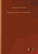 America and The World War