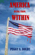 America Dying from Within