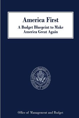 America First - Management and Budget, Office of