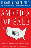 America for Sale: Fighting the New World Order, Surviving a Global Depression, and Preserving U.S.A. Sovereignty