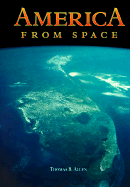 America from Space - Allen, Thomas, Mr.