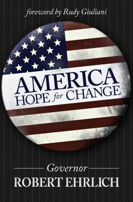America: Hope for Change - Ehrlich, Robert
