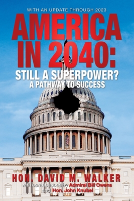 America in 2040 New Edition - Walker, David