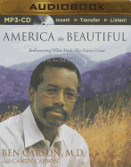 America the Beautiful: Rediscovering What Made This Nation Great