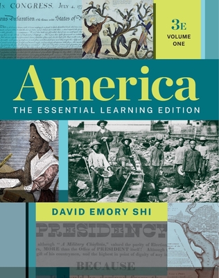 America: The Essential Learning Edition - Shi, David E