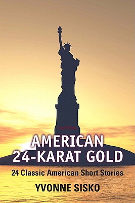 American 24-Karat Gold - Sisko, Yvonne Collioud