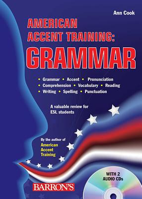 American Accent Training: Grammar with Online Audio - Cook, Ann