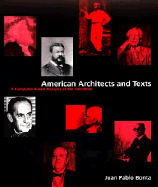 American Architects and Texts: Philosophical Debates