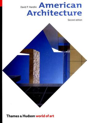 American Architecture - Handlin, David P