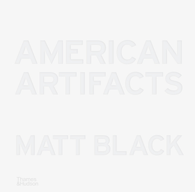 American Artifacts - Black, Matt