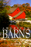 American Barns: A Pictorial History