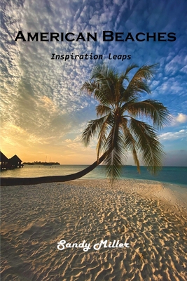 American Beaches: Inspiration leaps - Sandy Miller