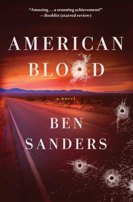 American Blood - Sanders, Ben