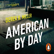 American By Day: Shortlisted for the CWA Gold Dagger Award